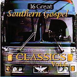 614187137123 16 Great Southern Gospel Classics 6