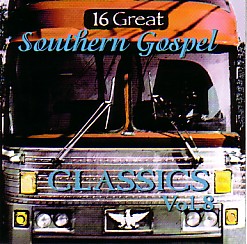 614187145227 16 Great Southern Gospel Classics 8