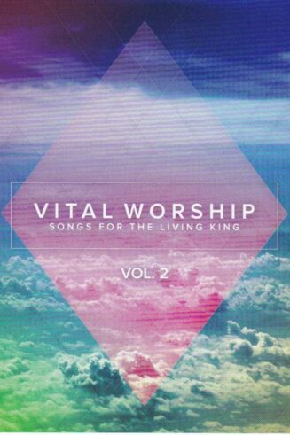 614187206324 Vital Worship 2 : Songs For The Living King