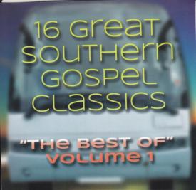 614187231722 16 Great Southern Gospel Best Of Volume 1