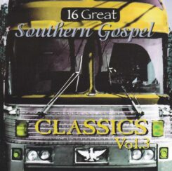 614187789124 16 Great Southern Gospel Classics 3