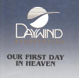 614187881620 Our First Day In Heaven