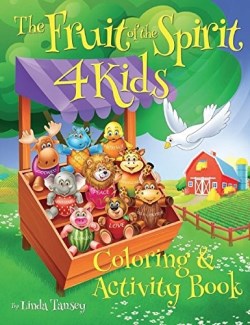 9780692927083 Fruit Of The Spirit 4 Kids Coloring And Activity Book