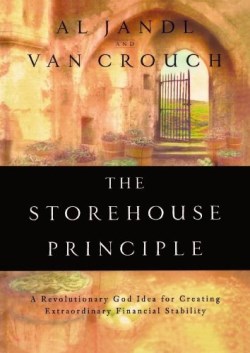 9781593790554 Storehouse Principle : A Revolutionary God Idea For Creating Extraordinary