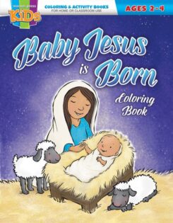 9781684344628 Baby Jesus Is Born Coloring And Activity Book Ages 2-4