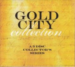 614187169926 Gold City Collection : A 3 Disc Collectors Series