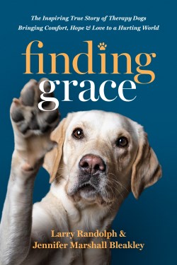 9781496473608 Finding Grace : The Inspiring True Story Of Therapy Dogs Bringing Comfort