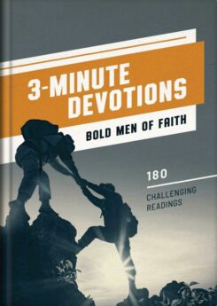 9781636097343 3 Minute Devotions Bold Men Of Faith