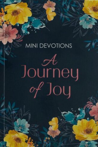 9781776371747 Journey Of Joy Mini Devotions