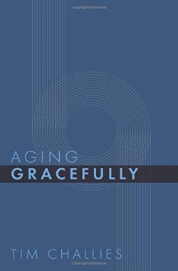 9781941114421 Aging Gracefully