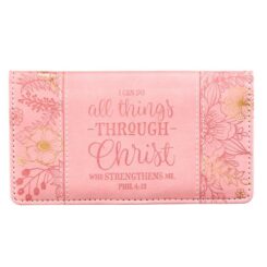 1220000130258 All Things Through Christ Checkbook Cover