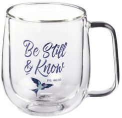 1220000137431 Be Still And Know Double Walled Glass Psalm 46:10