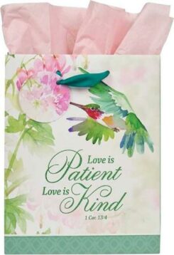 1220000323117 Love Is Patient Love Is Kind Hummingbird Med 1 Corinthians 13:4