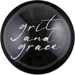195002054851 Grit And Grace Glass Dome Paperweight
