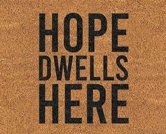 195002325746 Hope Dwells Here Doormat