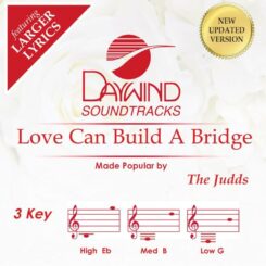 614187140437 Love Can Build A Bridge