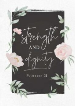 656200377086 Strength And Dignity Table Top Canvas