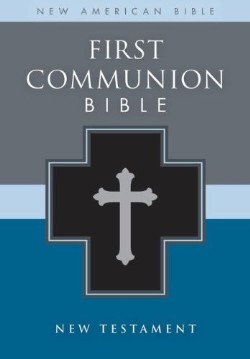 9780310725985 1st Communion Bible New Testament