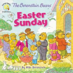 9780310749028 Berenstain Bears Easter Sunday