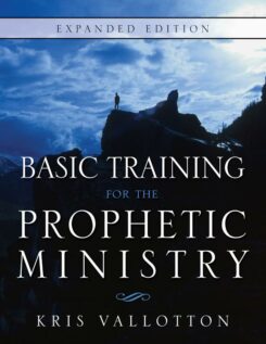 9780768403626 Basic Training For The Prophetic Ministry (Expanded)