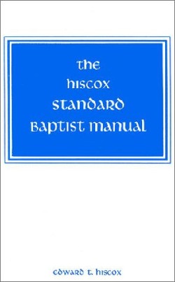 9780817003401 Hiscox Standard Baptist Manual
