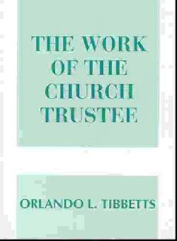 9780817008253 Work Of The Church Trustee