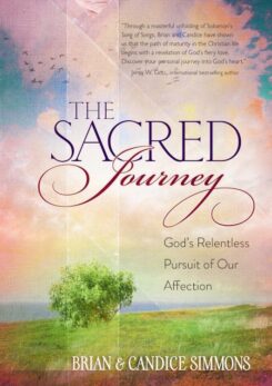 9781424550807 Sacred Journey : Gods Relentless Pursuit Of Our Affection