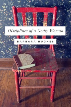 9781433537912 Disciplines Of A Godly Woman