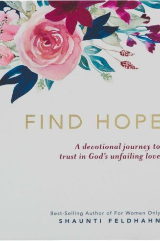 9781639524051 Find Hope : A Devotional Journey To Trust Ingod's Unfailing Love