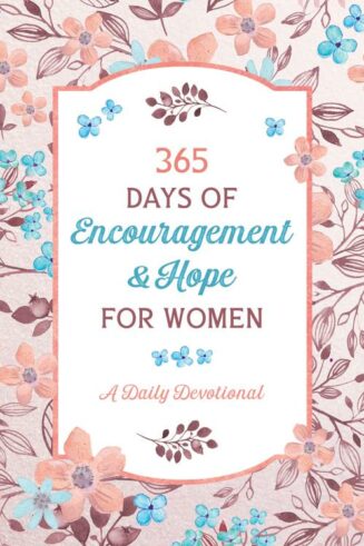 9781643528960 365 Days Of Encouragement And Hope For Women