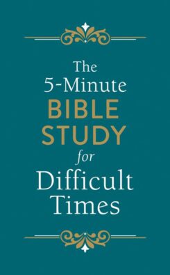 9781683229476 5 Minute Bible Study For Difficult Times