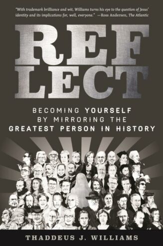 9781683591382 Reflect : Becoming Yourself By Mirroring The Greatest Person In History
