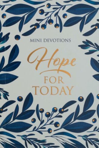 9781776371730 Hope For Today Mini Devotions