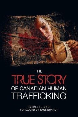 9781988928098 True Story Of Canadian Human Trafficking