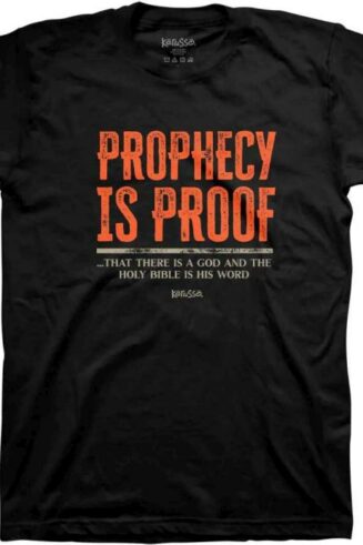 612978604298 Kerusso Prophecy Is Proof (T-Shirt)