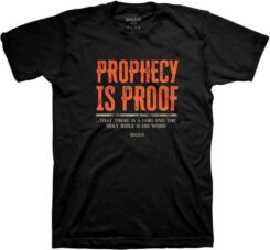 612978604304 Kerusso Prophecy Is Proof (T-Shirt)