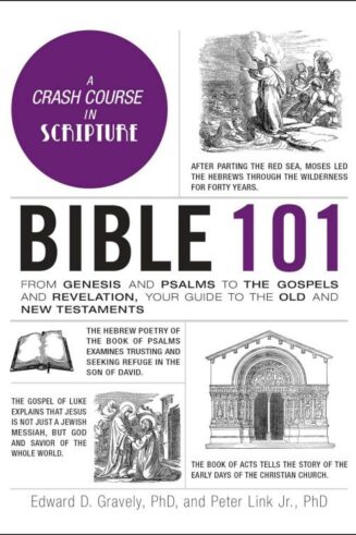 9781507219805 Bible 101 : From Genesis And Psalms To The Gospels And Revelation