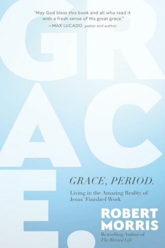 9781546004936 Grace Period.: Living In The Amazing Reality Of Jesus   Finished Work