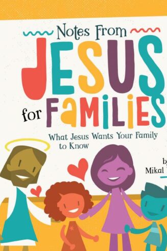9781470772895 Notes From Jesus For Families