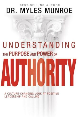 9798887691527 Understanding The Purpose And Power Of Authority