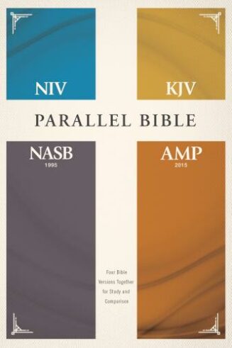 9780310446880 NIV KJV NASB Amplified Parallel Bible