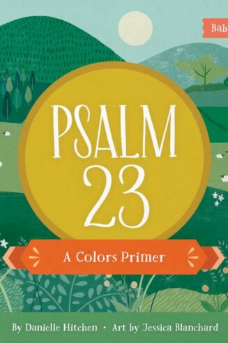 9780736985963 Psalm 23 : A Colors Primer