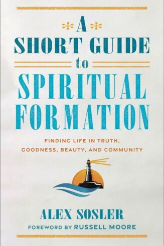 9781540966612 Short Guide To Spiritual Formation