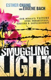 9781629117928 Smuggling Light : One Womans Victory Over Persecution Torture And Imprisonm