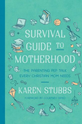 9780736990059 Survival Guide To Motherhood