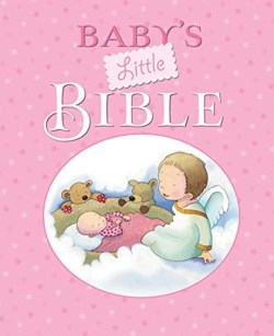 9780825446610 Babys Little Bible Girl