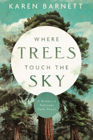 9780825448522 Where Trees Touch The Sky