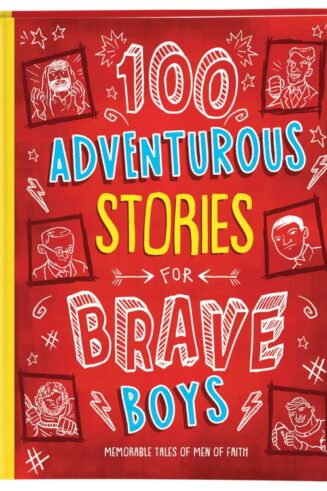 9781643523569 100 Adventurous Stories For Brave Boys