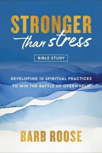 9780800744922 Stronger Than Stress Bible Study