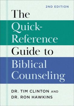 9781540904461 Quick Reference Guide To Biblical Counseling 2nd Edition